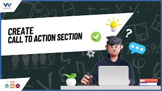 How to Create a Call to Action (CTA) Section in WordPress   - WordPress Tutorials For Beginner