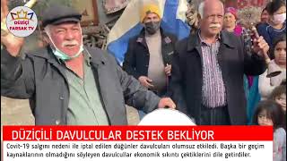 DÜZİÇİLİ DAVULCULAR DESTEK BEKLİYOR