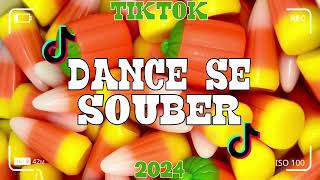 Dance se souber~{Tik Tok} 2024