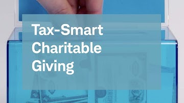 Tax-Smart Charitable Giving