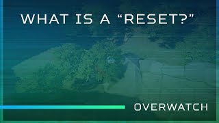 What Is a "Reset" in Overwatch? | KarQ | Training Room by Predator