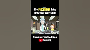 The Peacemaker season 2 intro goes with Rick and Morty #peacemakerintro #ohlord #rickandmorty #dcu
