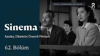 Kardeş Ülke Sinemalarının Önemli Filmleri | Sinema+ | 62. Bölüm @trt2