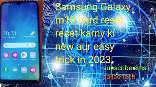 Samsung Galaxy m10 hard reset without pc laptop in one click easy trick