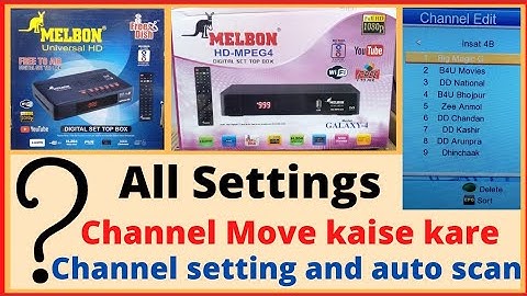 How to move channels in MELBON DISH | MELBON FREE DISH SETTING | How to get deleted channels back