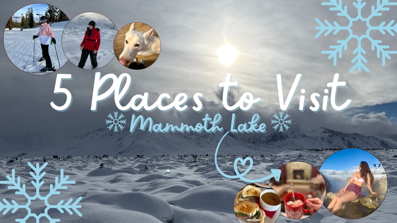 5 FAMOUS PLACE IN MAMMOTH: Skiing, hot springs, food, cabin & more [Vlog 303] SeraDanceVlogs