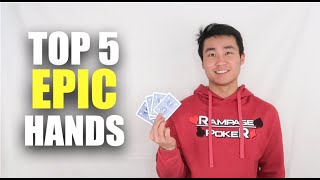 My Top 5 EPIC Hands | Rampage Poker