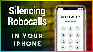 How to Stop Robocalls on Your iPhone by Hands-On iOS 19,378 views 3 years ago 8 minutes, 5 seconds