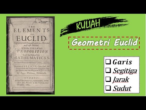 Video: Bagaimana Euclid mendefinisikan sebuah garis?
