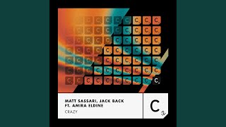 Crazy (feat. Amira Eldine) [Extended Mix]