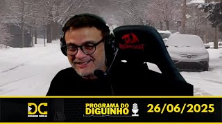 Programa do Diguinho   -  26/06/2025 #2