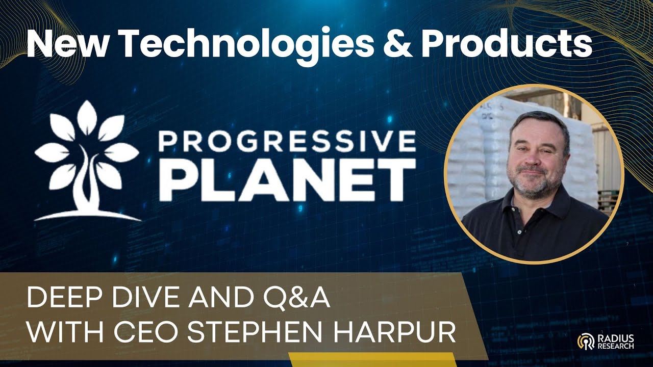 Генеральный директор Progressive Planet (PLAN) Стивен Харпур сообщает о ходе валидации PozGlass, ...