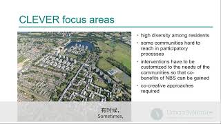 UbN China Webinar#1/CLEVER Cities: Exploring nature-based solutions to urban regeneration challenges