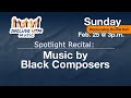 Include spotlight recital music by black musicians