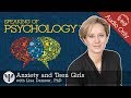 Anxiety and Teen Girls with Lisa Damour, PhD