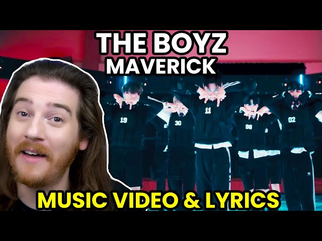THE BOYZ: Maverick MV/Lyrics Reaction! class=