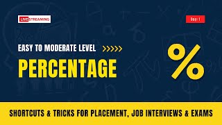 Percentage | Day-1 | Shortcuts & Tricks for Placement, Job Interviews & Exams | Beginner to Advance