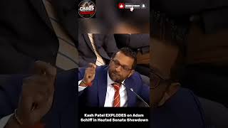 Kash Patel EXPLODES on Adam Schiff in Heated Senate Showdown