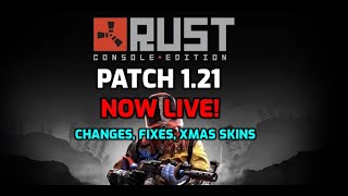 Rust Console Patch 1.21 Arrived! Christmas skins, Fixes, Changes, Optimizations