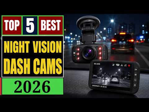 ✅Top 5 Best Night Vision Dash Cams 2026