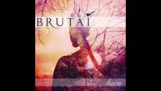 Brutai - Lucidity