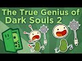 The True Genius of Dark Souls II - How to Approach Game Difficulty - Extra Credits