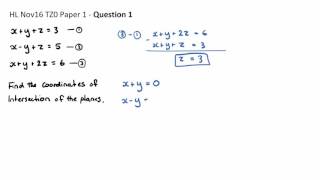 Question 1 - HL Nov16 P1