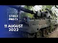 Știrile PRO TV - 11 august 2022