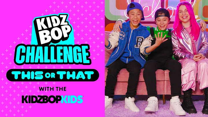 KIDZ BOP Kids - This Or That (Challenge Video)