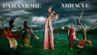 PARAMORE - MIRACLE Studio concept