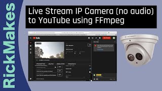 ip camera stream to youtube