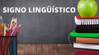 ¿Qué es el signo lingüístico y cuáles son sus características?👉Con ejemplos