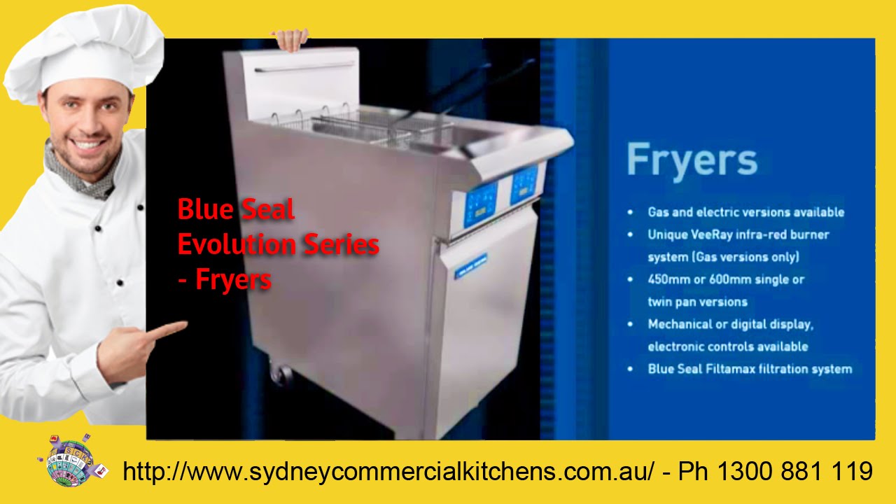 Blue Seal Evolution Series Deep Fryers Known For Their Quality