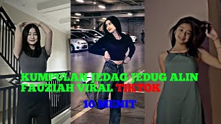 KUMPULAN JEDAG JEDUG ALIN FAUZIAH 10 MENIT | #1