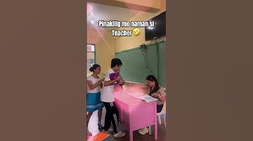 Kinilig ba naman si Teacher🤣😂 #foryou #funny #fyp #comedy #teacher