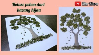 Kolase biji bijian | kolase pohon dari kacang hijau @marmara22