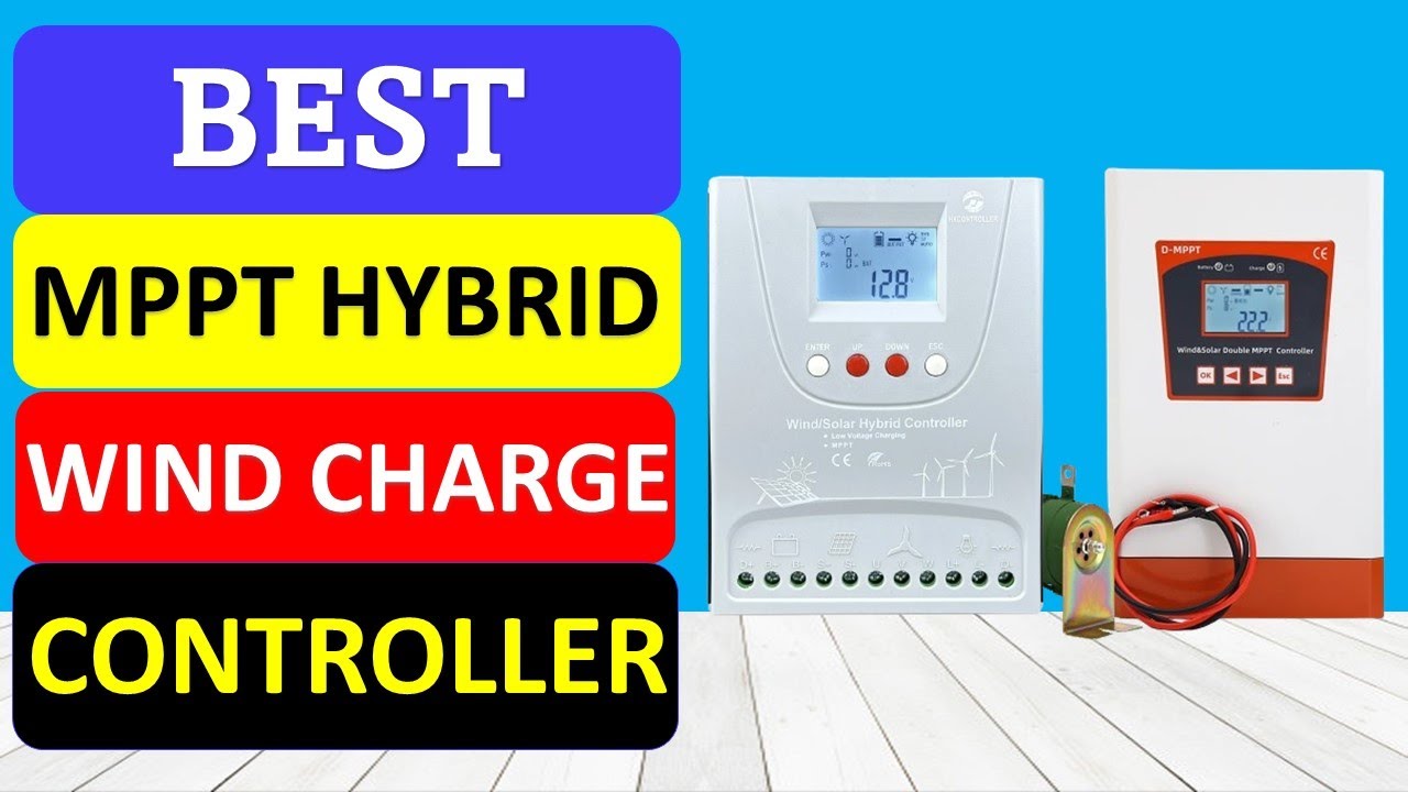 TOP 10 Best MPPT Hybrid Wind Charge Controller in 2024 | MPPT Wind ...