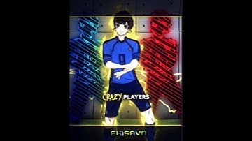 Crazy Players 🫀😜 // collab with @Xaviertr // Blue Lock - Manga Edit