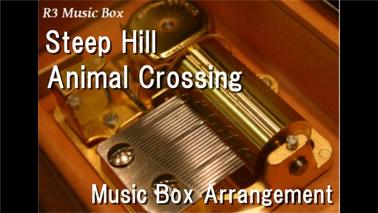 Steep Hill/Animal Crossing [Music Box]