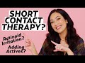 Short Contact Therapy for Sensitive, Rosacea, and Melasma-Prone Skin