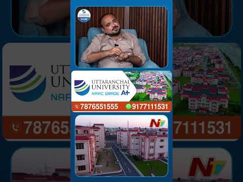 Uttaranchal University | NIRF Ranked & NAAC A+ | Education, Faculty & Placements | NTV Telugu