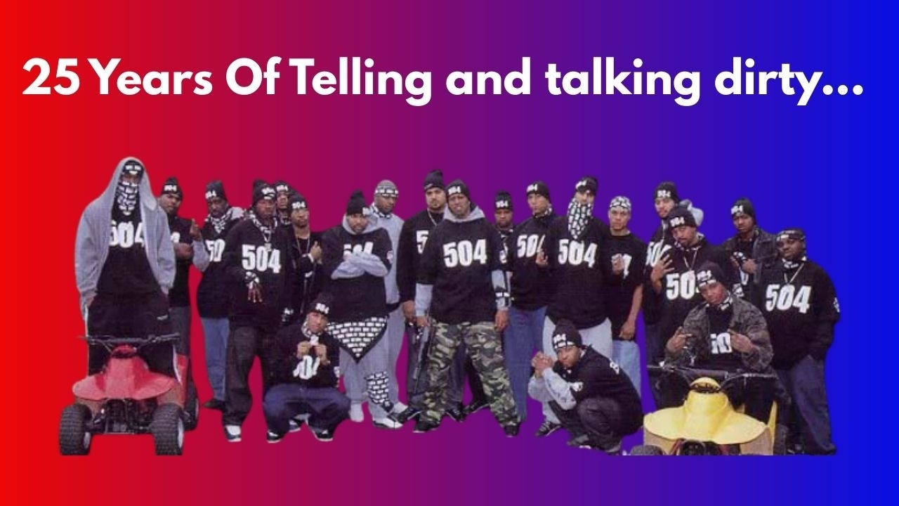 I Can Tell by 504 Boyz: 25 years of filth...for the culture!