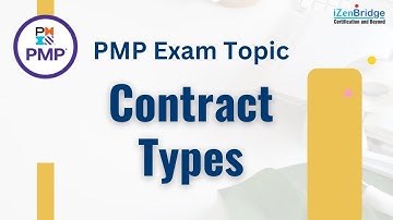 Contract Types for PMP Exam | Fixed Price, Cost Reimbursable, Time & Material #pmpizenbridge