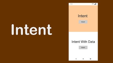 Intent | Android Studio