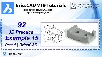 3D Practice Drawing BricsCAD V19 Tutorial 92 | 3D Exercise 15 | Part 1 | 3D Example Hindi