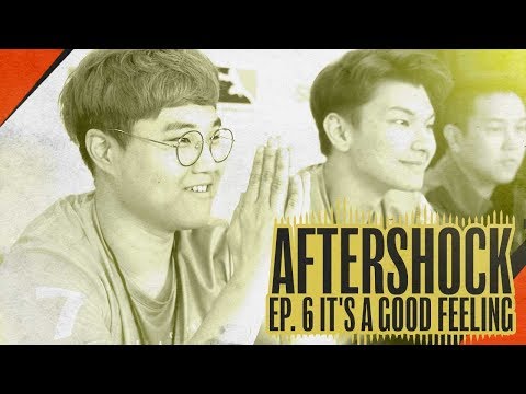 Aftershock: Episode 6 - It's a Good Feeling