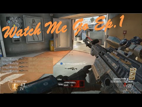 Watch Me Go ep.1 | A Multi-CoD