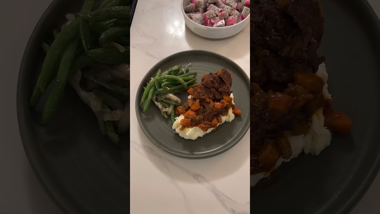 Pot Roast, Mashed Potatoes, Roasted Green Beans. 