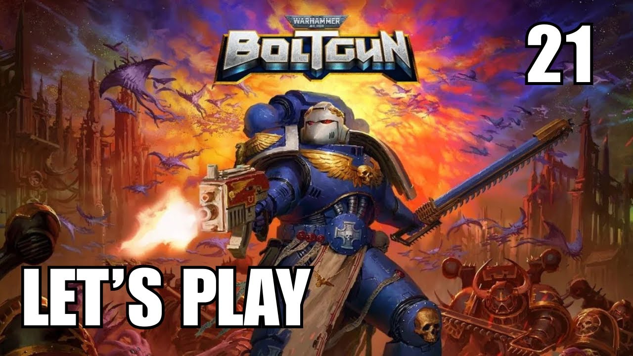 Warhammer 40,000: Boltgun - Let's Play Part 21: Death is Honour