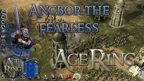 "Welcome Angbor the Fearless" | BFME 2 ROTWK Age of the Ring 6.1